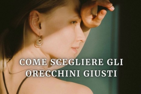 Come scegliere i tuoi orecchini in base all'acconciatura e alla lunghezza dei capelli